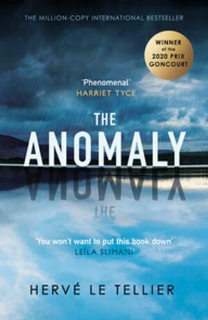The Anomaly by Hervé Le Tellier