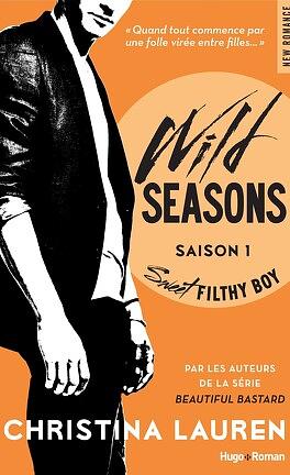 Wild seasons - Tome 01 by Christina Lauren