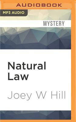 Natural Law by Joey W. Hill