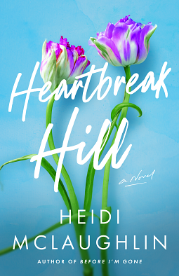 Heartbreak Hill by Heidi McLaughlin