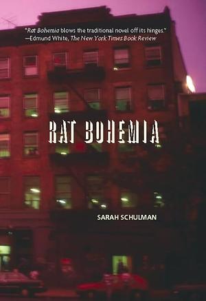 Rat Bohemia by Sarah Schulman