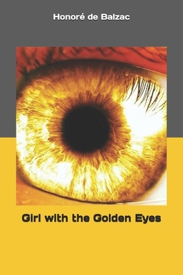 Girl with the Golden Eyes by Honoré de Balzac