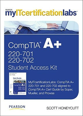 Myitcertificationlabs: A+ Lab -- Standalone Access Card by JR. Fre Pearson, Mark Edward Soper, Charles Pearson