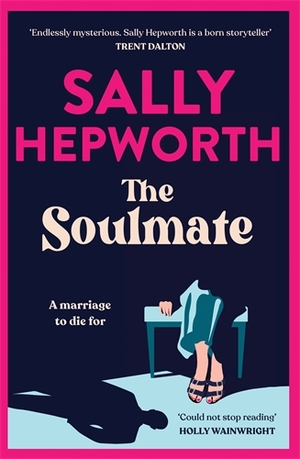 The Soulmate by Sally Hepworth