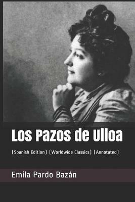 Los Pazos de Ulloa by Emilia Pardo Bazán