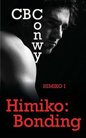 Himiko: Bonding by C.B. Conwy