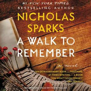 A Walk to Remember by Nicholas Sparks