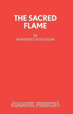 The Sacred Flame by W. Somerset Maugham