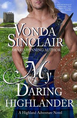 My Daring Highlander by Vonda Sinclair