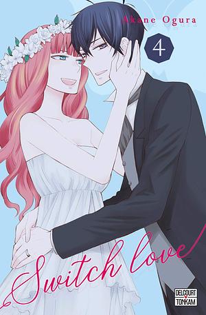 Switch Love Tome 4, Volume 4 by Akane Ogura