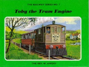 Toby the Tram Engine by C. Reginald Dalby, Wilbert Awdry