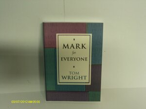 Mark For Everyone by Tom Wright