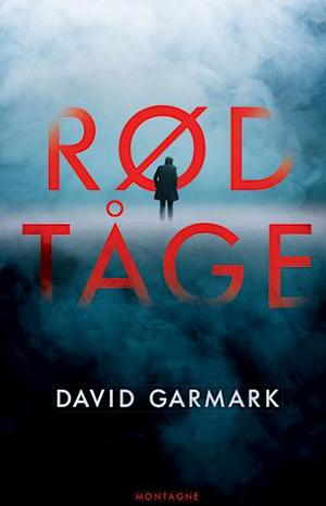 Rød Tåge by David Garmark