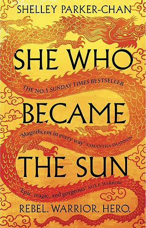 She Who Became the Sun by Shelley Parker-Chan