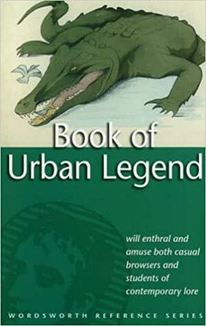 Book of Urban Legend by Rodney Dale