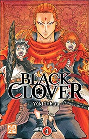Black Clover, Tome 4 : Le Lion flamboyant by Yûki Tabata