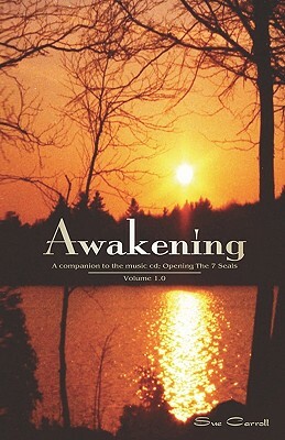 Awakening by Sue Carroll