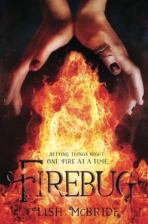 Firebug by Lish McBride