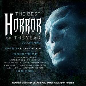 The Best Horror of the Year Volume Nine by Ellen Datlow