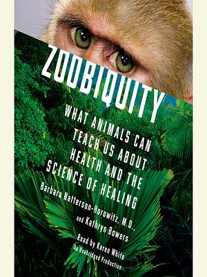 Zoobiquity by Barbara Natterson-Horowitz