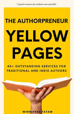 The Authorpreneur Yellowpages by Winnifred Tataw