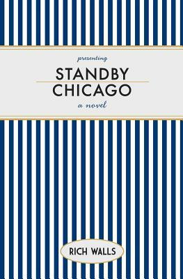 Standby, Chicago by Rich Walls