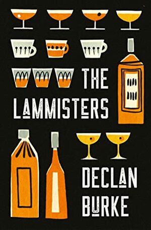 The Lammisters by Declan Burke
