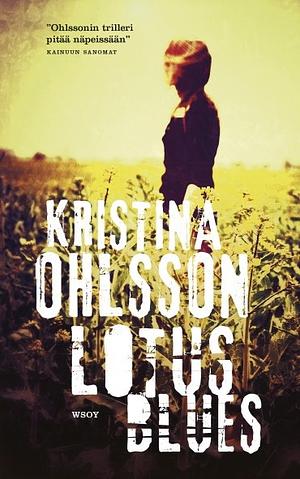 Lotus blues by Kristina Ohlsson