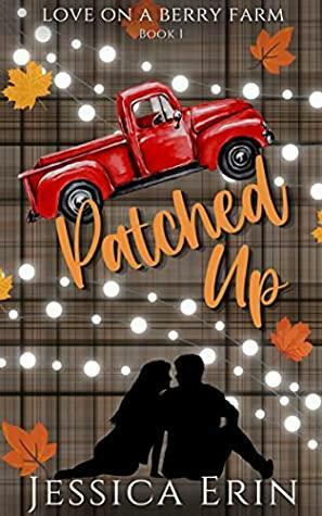 Patched Up by Jessica Erin