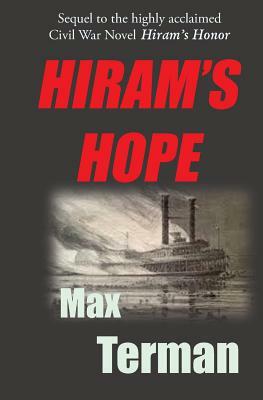 Hiram's Hope: The Return of Isaiah by Max R. Terman