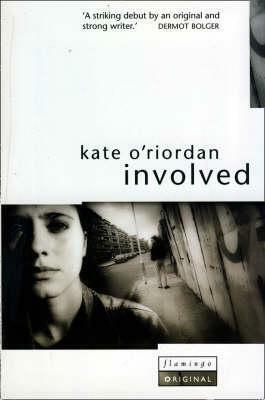 Involved by Kate O'Riordan