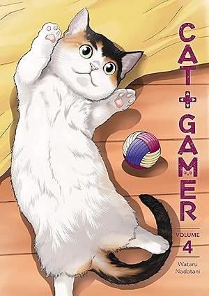 Cat + Gamer, Volume 4 by Wataru Nadatani