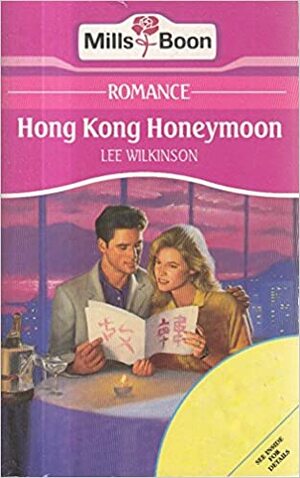 Hong Kong Honeymoon by Lee Wilkinson