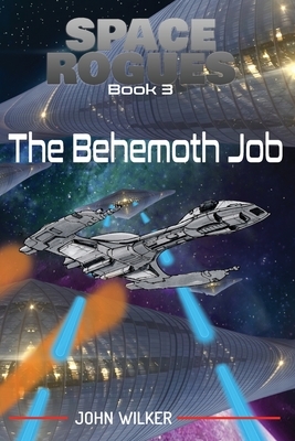 The Behemoth Job by John Wilker
