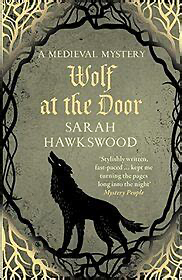 Wolf at the Door by Sarah Hawkswood