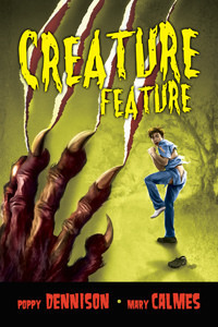 Creature Feature by Poppy Dennison, Mary Calmes