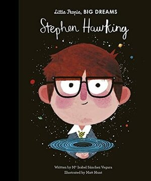 Stephen Hawking by Mª Isabel Sánchez Vegara, Matt Hunt