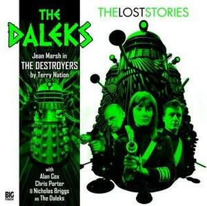 The Daleks: The Destroyers by Terry Nation