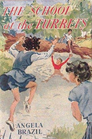 The School at the Turrets by Angela Brazil