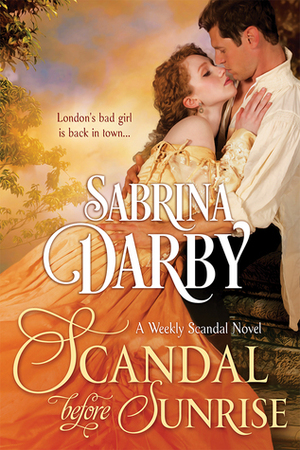 Scandal Before Sunrise by Sabrina Darby