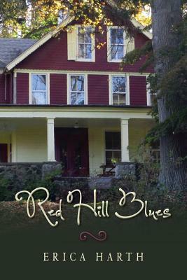 Red Hill Blues by Erica Harth