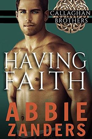 Having Faith by Abbie Zanders