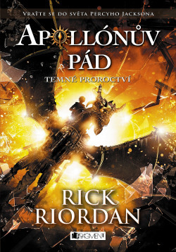 Temné proroctví by Rick Riordan