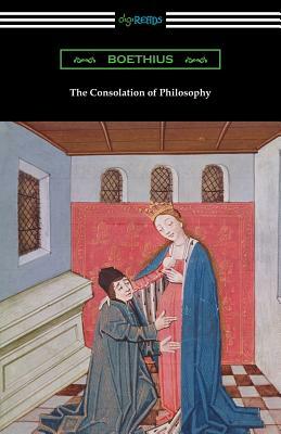 The Consolation of Philosophy by Boethius