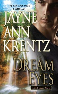 Dream Eyes by Jayne Ann Krentz