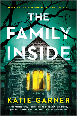 The Family Inside by Katie Garner