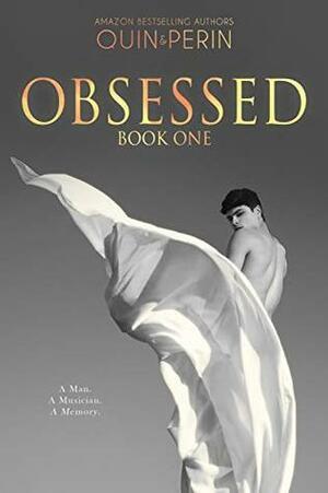 Obsessed #1 by Quin Perin