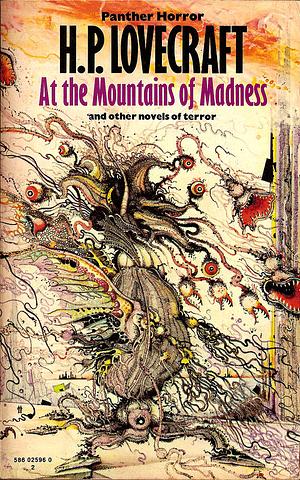 At the Mountains of Madness and Other Novels of Terror by H.P. Lovecraft