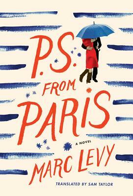 P.S. from Paris (UK Edition) by Marc Levy
