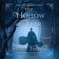 The Hollow of Fear by Sherry Thomas